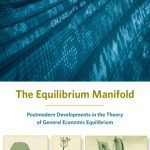خرید و دانلود نسخه کامل کتاب The Equilibrium Manifold: Postmodern Developments in the Theory of General Economic Equilibrium (Arne Ryde Memorial Lecture Series)