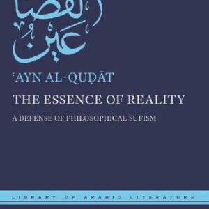 خرید و دانلود نسخه کامل کتاب The Essence of Reality: A Defense of Philosophical Sufism