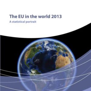 خرید و دانلود نسخه کامل کتاب The EU in the world 2013. A statistical portrait