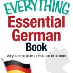 خرید و دانلود نسخه کامل کتاب The Everything Essential German Book: All You Need to Learn German in No Time!