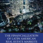 خرید و دانلود نسخه کامل کتاب The Financialization of Latin American Real Estate Markets: New Frontiers
