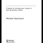 خرید و دانلود نسخه کامل کتاب The First Three Years in Teaching: A Guide for New Teachers in Secondary Schools