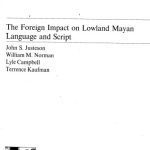 خرید و دانلود نسخه کامل کتاب The Foreign Impact on Lowland Mayan Language and Script
