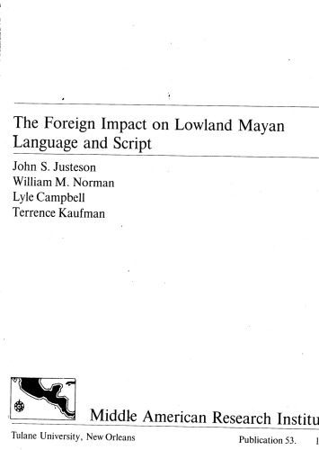 خرید و دانلود نسخه کامل کتاب The Foreign Impact on Lowland Mayan Language and Script_68c515755e4bc.jpeg خرید و دانلود نسخه کامل کتاب The Foreign Impact on Lowland Mayan Language and Script