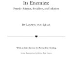 خرید و دانلود نسخه کامل کتاب The Free Market and its Enemies: Pseudo-Science, Socialism, and Inflation
