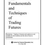 خرید و دانلود نسخه کامل کتاب The Fundamentals and Techniques of Trading Futures
