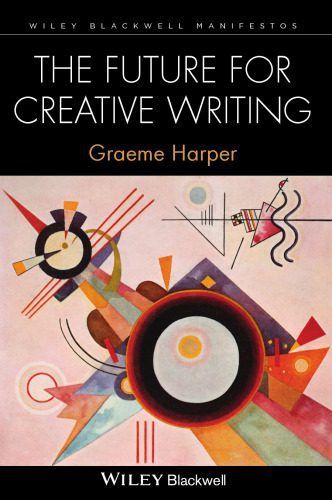 خرید و دانلود نسخه کامل کتاب The Future for Creative Writing_68c131eb7d44a.jpeg خرید و دانلود نسخه کامل کتاب The Future for Creative Writing