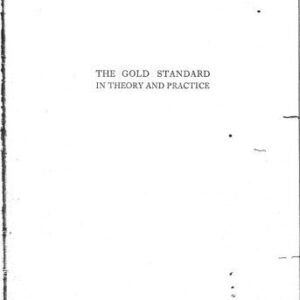 خرید و دانلود نسخه کامل کتاب The Gold Standard in Theory and Practice