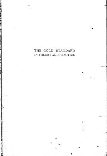 خرید و دانلود نسخه کامل کتاب The Gold Standard in Theory and Practice_68c8b9be38de5.jpeg خرید و دانلود نسخه کامل کتاب The Gold Standard in Theory and Practice