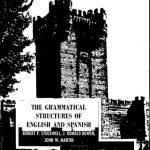 خرید و دانلود نسخه کامل کتاب The Grammatical Strtuctures of English and Spanish: An Analysis of Structural Diferences Between the two Languages