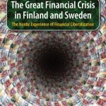 خرید و دانلود نسخه کامل کتاب The Great Financial Crisis in Finland and Sweden: The Nordic Experience of Financial Liberalization