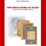 خرید و دانلود نسخه کامل کتاب The Great Secret of Islam –  Science unveils the origins of Islam