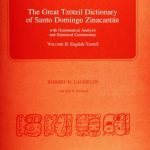 خرید و دانلود نسخه کامل کتاب The Great Tzotzil Dictionary of Santo Domingo Zinacantán with Grammatical Analysis and Historical Commentary