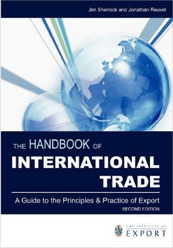 خرید و دانلود نسخه کامل کتاب The Handbook of International Trade: A Guide to the Principles and Practice of Export_68caf8ea027b0.jpeg خرید و دانلود نسخه کامل کتاب The Handbook of International Trade: A Guide to the Principles and Practice of Export