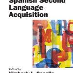 خرید و دانلود نسخه کامل کتاب The Handbook of Spanish Second Language Acquisition