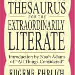 خرید و دانلود نسخه کامل کتاب The Highly Selective Thesaurus for the Extraordinary Literate