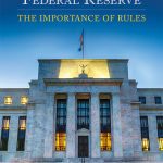 خرید و دانلود نسخه کامل کتاب The Historical Performance of the Federal Reserve: The Importance of Rules