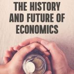 خرید و دانلود نسخه کامل کتاب The History and Future of Economics