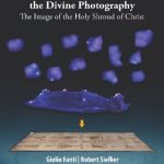 خرید و دانلود نسخه کامل کتاب The Holy Fire and the Divine Photography: The Image of the Holy Shroud of Christ