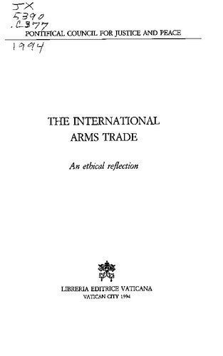 خرید و دانلود نسخه کامل کتاب The international arms trade. An ethical reflection_68cd300810aa0.jpeg خرید و دانلود نسخه کامل کتاب The international arms trade. An ethical reflection