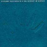 خرید و دانلود نسخه کامل کتاب The Invisible Hand: Economic Equilibrium in the History of Science