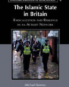 خرید و دانلود نسخه کامل کتاب The Islamic State in Britain: Radicalization and Resilience in an Activist Network