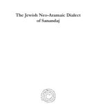 خرید و دانلود نسخه کامل کتاب The Jewish Neo-Aramaic Dialect of Sanandaj