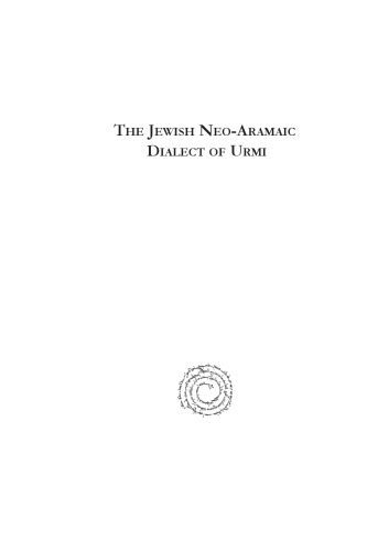 خرید و دانلود نسخه کامل کتاب The Jewish Neo-Aramaic Dialect of Urmi_68bcd71740258.jpeg خرید و دانلود نسخه کامل کتاب The Jewish Neo-Aramaic Dialect of Urmi