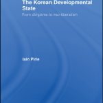 خرید و دانلود نسخه کامل کتاب The Korean Developmental State (Routledge Studies in the Growth Economies of Asia)
