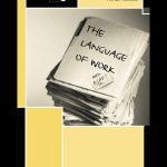 خرید و دانلود نسخه کامل کتاب The Language of Work (Intertext (London, England).)