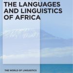 خرید و دانلود نسخه کامل کتاب The Languages and Linguistics of Africa