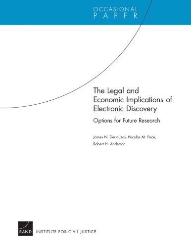 خرید و دانلود نسخه کامل کتاب The Legal and Economic Implications of Electronic Discovery: Options for Future Research_68cb365e7418a.jpeg خرید و دانلود نسخه کامل کتاب The Legal and Economic Implications of Electronic Discovery: Options for Future Research
