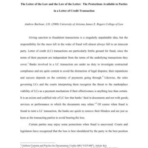 خرید و دانلود نسخه کامل کتاب The Letter of the Law and the Law of the Letter: The Protections Available to Parties in a Letter of Credit Transaction