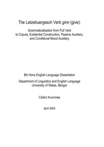 خرید و دانلود نسخه کامل کتاب The Letzebuergesch Verb ginn (give): Grammaticalisation from Full Verb to Copula, Existential Construction, Passive Auxiliary, and Conditional Mood Auxiliary_68b9197d718eb.jpeg خرید و دانلود نسخه کامل کتاب The Letzebuergesch Verb ginn (give): Grammaticalisation from Full Verb to Copula, Existential Construction, Passive Auxiliary, and Conditional Mood Auxiliary