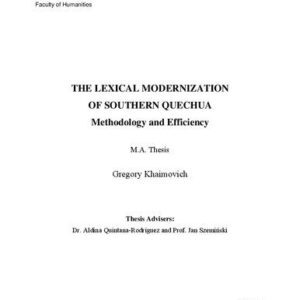 خرید و دانلود نسخه کامل کتاب The lexical modernization of Southern Quechua : methodology and efficiency