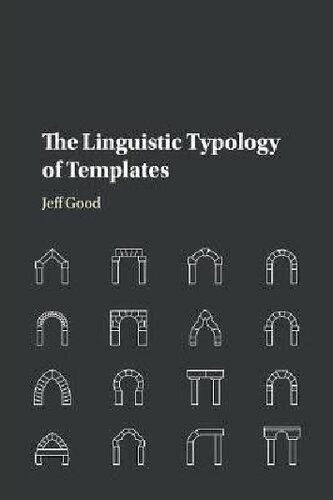 خرید و دانلود نسخه کامل کتاب The Linguistic Typology of Templates_68c4fdfba307c.jpeg خرید و دانلود نسخه کامل کتاب The Linguistic Typology of Templates