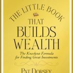 خرید و دانلود نسخه کامل کتاب The Little Book That Builds Wealth: The Knockout Formula for Finding Great Investments (Little Books. Big Profits)