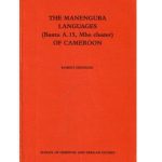 خرید و دانلود نسخه کامل کتاب The Manenguba Languages (Bantu A. 15, Mbo cluster) of Cameroon