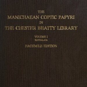 خرید و دانلود نسخه کامل کتاب The Manichaean Coptic papyri in the Chester Beatty Library, Volume I: Kephalaia
