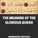 خرید و دانلود نسخه کامل کتاب The Meaning of the Glorious Qur’an