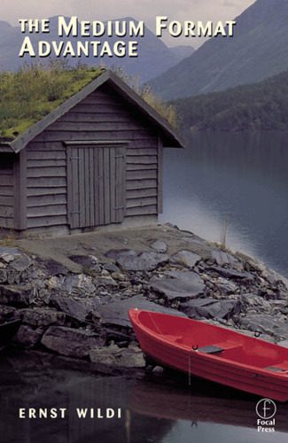 خرید و دانلود نسخه کامل کتاب The Medium Format Advantage, Second Edition_68cb6bafd0c73.jpeg خرید و دانلود نسخه کامل کتاب The Medium Format Advantage, Second Edition