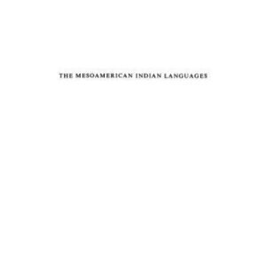 خرید و دانلود نسخه کامل کتاب The Mesoamerican Indian Languages (Cambridge Language Surveys)