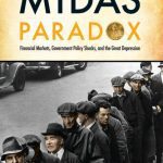 خرید و دانلود نسخه کامل کتاب The Midas Paradox: Financial Markets, Government Policy Shocks, and the Great Depression