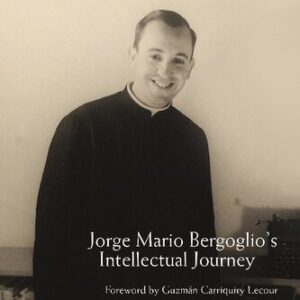 خرید و دانلود نسخه کامل کتاب The Mind of Pope Francis: Jorge Mario Bergoglio’s Intellectual Journey