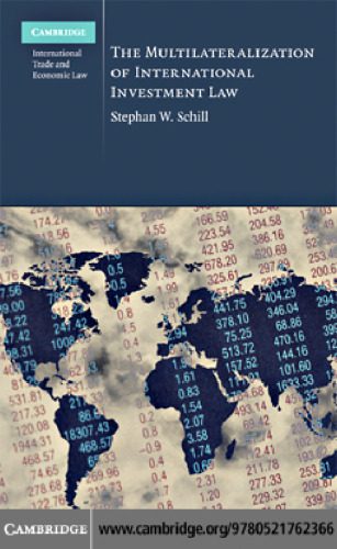 خرید و دانلود نسخه کامل کتاب The Multilaterization of International Investment Law (Cambridge International Trade and Economic Law)_68cb6c035d94c.jpeg خرید و دانلود نسخه کامل کتاب The Multilaterization of International Investment Law (Cambridge International Trade and Economic Law)