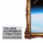 خرید و دانلود نسخه کامل کتاب The New Economics: A Bigger Picture