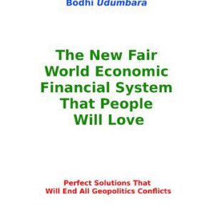 خرید و دانلود نسخه کامل کتاب The New Fair World Economic Financial System That People Will Love