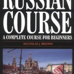 خرید و دانلود نسخه کامل کتاب The New Penguin Russian Course: A Complete Course for Beginners (Penguin Handbooks)
