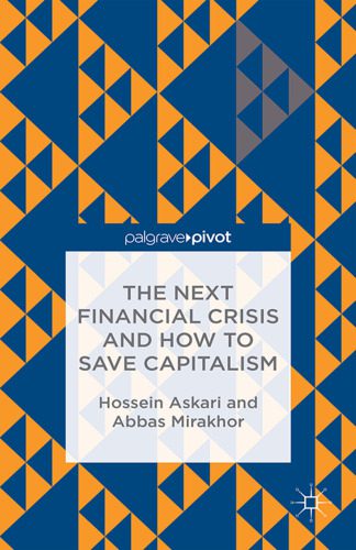 خرید و دانلود نسخه کامل کتاب The Next Financial Crisis and How to Save Capitalism_68c9c06e33db0.jpeg خرید و دانلود نسخه کامل کتاب The Next Financial Crisis and How to Save Capitalism