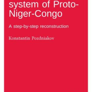 خرید و دانلود نسخه کامل کتاب The numeral system of Proto-Niger-Congo: A step-by-step reconstruction
